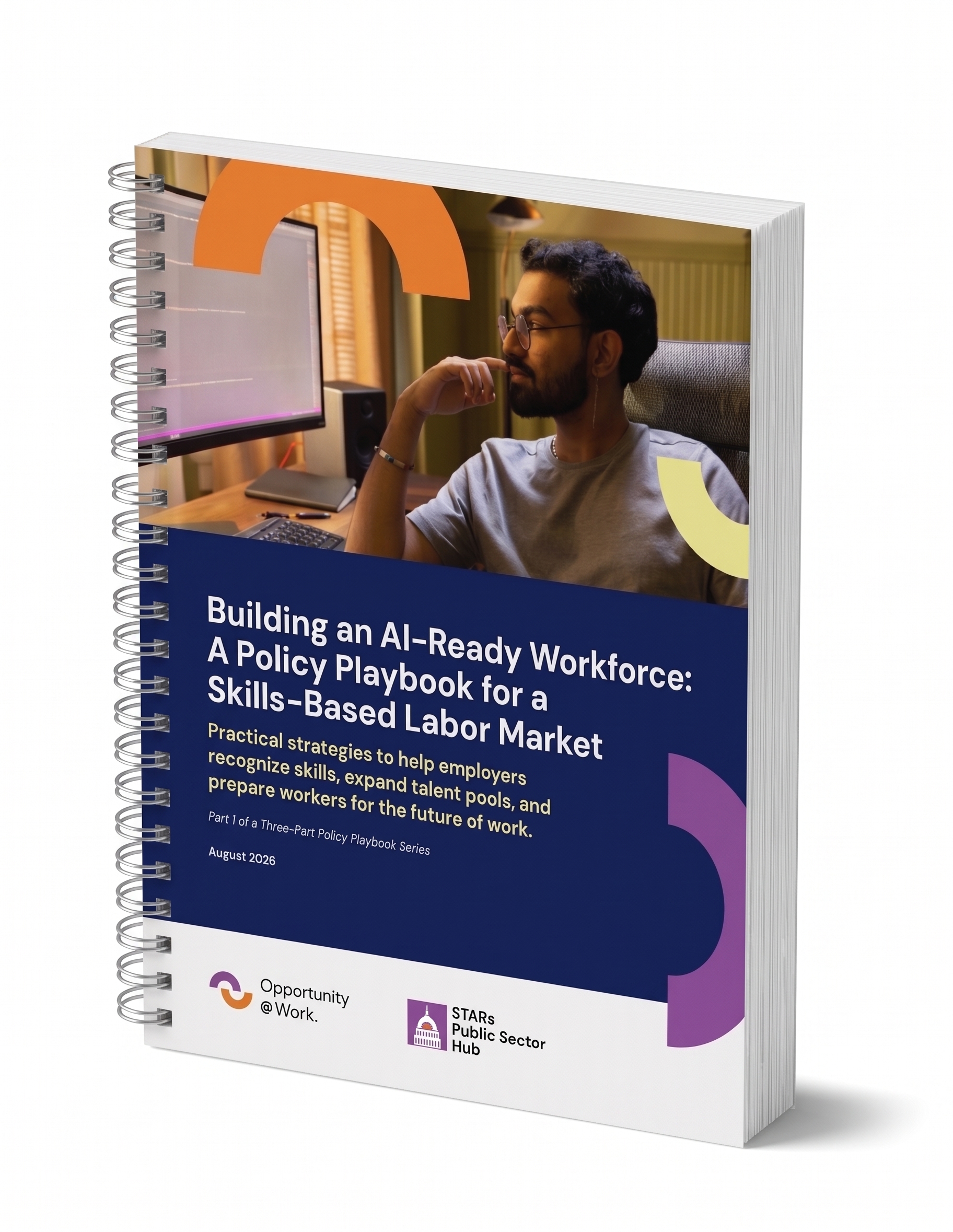 Building an AI-Ready Workforce: A Policy Playbook for a Skills-Based Labor Market — Part 1 of a three-part series, August 2026
